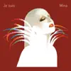 Je suis Mina (Remastered) album lyrics, reviews, download
