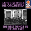 The Best Things in Life Are Free (Remastered) - Single