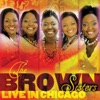 The Brown Sisters Live In Chicago (Live)