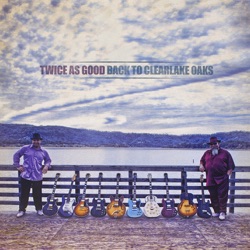 Twice As Good - The Blues Don't Bother Me