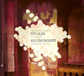 Gli Incogniti & Amandine Beyer - Concerto for Violin and Organ in C Major, RV 808: I. Allegro