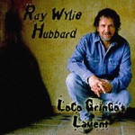 Ray Wylie Hubbard - Wanna Rock and Roll