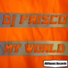 DJ Frisco - DJ Frisco - My World (Original Mix)