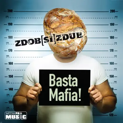 Basta Mafia! - Zdob Si Zdub Basta Mafia! - Zdob Si Zdub