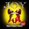 Louco Muito Louco (Touch By Touch Brazil) - Joy lyrics