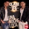 Una Noche Loca - Clase-A lyrics