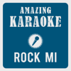 Rock mi (Karaoke Version) [Originally Performed By voXXclub] - Clara Oaks