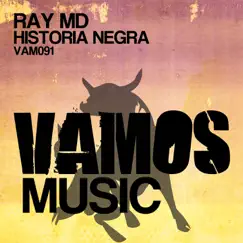 Historia Negra - Single by Ray MD album reviews, ratings, credits