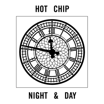Night and Day - Single - Hot Chip