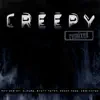 Stream & download Creepy Remixed