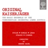 Original Kaiserjaeger: Eysler, Komzak, Lehar, Strauss, Ziehrer