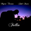 Fallin (feat. Ariki Foster) - Single
