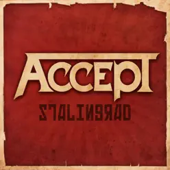 Stalingrad (Bonus Track Version) - Accept