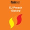 Elektra - DJ Preach lyrics