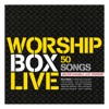 Worship Box (Live)
