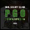 Pgo (Pimpin' going On) [feat. Kacey Jones] - Mr. Silky Slim lyrics
