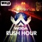 Rush Hour - Wega lyrics