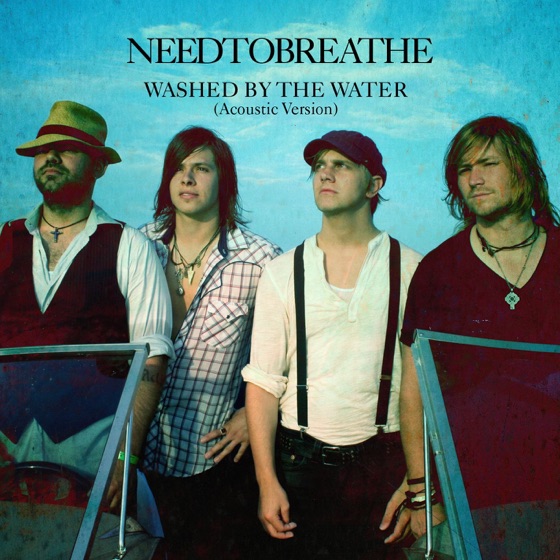 Cover artwork for Washed By the Water (Acoustic Version)