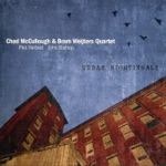 Chad McCullough & Bram Weijters Quartet - Phrygian (feat. Piet Verbist & John Bishop)