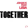 Stream & download Together (Remixes) [feat. Lisia]