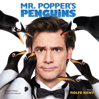  Rolfe Kent: Mr. Popper's Penguins