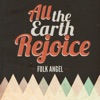 All the Earth Rejoice - Christmas Songs, Vol. 5