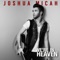 We're in Heaven - Joshua Micah lyrics