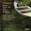 Chausson: Chamber Music album lyrics, reviews, download