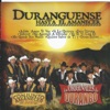 Duranguense Hasta el Amanecer