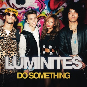 Luminites - Do Something - 排舞 音樂
