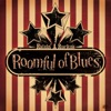 Roomful of Blues - Lower On Your List of Priorities