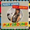 Playground (Audiotherapy's C Saw Mix) - Fuzzy Logik, Myshy lyrics