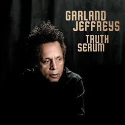 Truth Serum - Garland Jeffreys Truth Serum - Garland Jeffreys