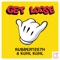 Get Loose - Rubberteeth & Kuhl Kuhl lyrics