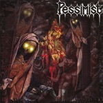 Pessimist - Unspeakable Terror