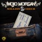 Million $ Check - Mojo Morgan lyrics