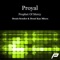 Prophet of Mercy (Denis Sender Remix) - Proyal lyrics