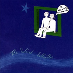 The Wind Whistles - Man By Name of Denver