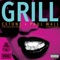 Grill (feat. Paul Wall) - C.Stone the Breadwinner lyrics