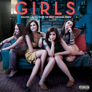 Girls, Vol. 1 (Music From the HBO® Original Series) - Various Artists