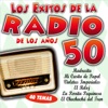 Los Éxitos de la Radio de los Años 50
