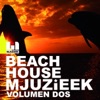 Beach House Mjuzieek - Volumen Dos