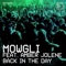 Back In the Day (feat. Amber Jolene) - Mowgli lyrics