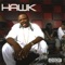 Make 'Em Feel It (feat. Trae tha Truth) - H.A.W.K. lyrics