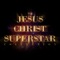 Jesus Christ Superstar - Carl Wayne lyrics