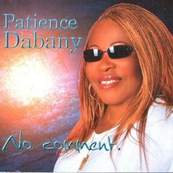 Patience Dabany - C'est Pour La Vie