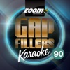 Zoom Karaoke Gap Fillers, Vol. 90