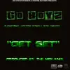 Get Set (feat. J. Stalin, Shady Nate, Kaz Kyzah) - EP album lyrics, reviews, download