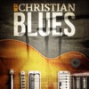 Best - Christian Blues