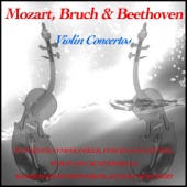 Mozart, Bruch & Beethoven: Violin Concertos artwork